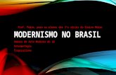 Modernismo No Brasil - aula em slides