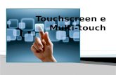 Touchscreen e Multi-touch.pptx