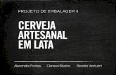 Projeto de Embalagem II - Alexandre Fontes, Clarissa Silveira, Renata Venturini