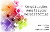 Complicações Respiratórias Na Anestesia