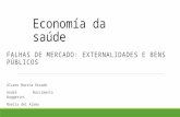 Externalidades e Bens PÃºblicos - Economia Da SaÃºde (2)