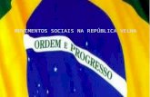 Movimentos Sociais Na República Velha