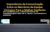 IMPORTANCIA DA COMUNICAÇÃO ENTRE OS MEMBROS DA EQUIPE CIRURGICA.ppt