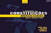 A História Das Constituições Brasileiras - Marco Antonio Villa
