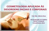 01 06 - Cosmetologia Aplicada as Desordens Faciais e Corporais(1)