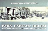 PARÁ, CAPITAL: BELÉM; por Haroldo Maranhão (do UFPA 2.0)