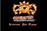 Naruto Shippuden - Vontade Do Fogo Storyteller