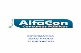 Alfacon Paulo Tecnico Judiciario Especialidade Em Informatica Trf 1 Regiao Informatica Joao Paulo 2o Enc 20140816211755