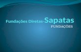 Fundações Diretas-Sapatas trabalho.pptx
