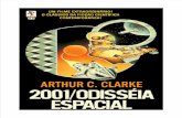 Arthur C Clarke - 2001 - Uma Odisséia No Espaço
