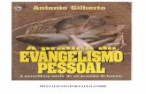 Antônio Gilberto - A Prática Do Evangelismo Pessoal