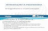 Introdução à Engenharia - o Engenheiro e Os Processos de Comunicação