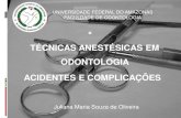 Técnicas Anestésicas Em Odontologia