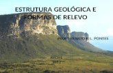GEOGRAFIA - Estrutura Geológica e Formas de Revelo