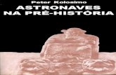 Astronaves Na Pré História Peter Kolosimo.pdf Mais de 13 Mb
