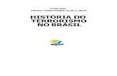 Historia Do Terrorismo No Brasil - Ternuma - Terrorismo Nunca Mais