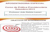 AULA Aposentadoria Especial - Prof. João B Lazzari