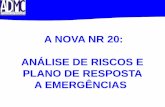 Nr 20 Analise de Riscos e Plano de Emergencia