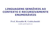 07 - Linguagens Sensiveis Ao Contexto e Recursivamente Enumeraveis