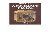 A Sociedade Feudal - Marc Bloch