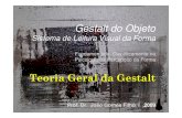 7-Teoria Geral & Leis Da Gestalt-2009