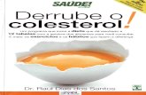 Derrube o Colesterol! - Dr. Raul Dias Dos Santos
