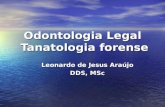 1 Odontologia Legal  - tanatologia- 2ª aula