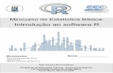Minicurso de Estatistica Basica - Introducao Ao Software R