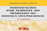 [D. Trabalho] Indenizações por Acidente do Trabalho ou Doença Ocupacional (7ª ed. 2013). Sebastião Geraldo de Oliveira [OCR]