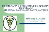 FISIOTERAPIA E O CONTROLE DE INFECÇÃO HOSPITALAR.ppt