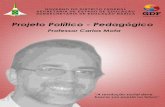Base teórica e metodológica do Projeto Político Pedagógico Professor Carlos Mota - SEDF