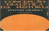 Antonio Gramsci, Carlos Nelson Coutinho (trad) Concepção Dialética da História  1978