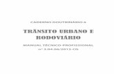 Caderno Doutrinário n° 6 - Trânsito Urbano e Rodoviário (instrução para o mês de Novembro)