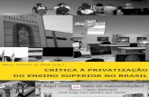 Crítica à privatização do Ensino Superior no Brasil - Mauri Antonio da Silva (org.)