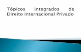 Aula 8 - Tópicos Integrados de Direito Internacional Privado