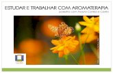 Estudar e Trabalhar com Aromaterapia