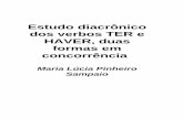 Estudo Diacronico Dos Verbos TER e HAVER - Maria Lucia Pinheiro Sampaio