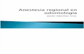 Anestesia Regional en Odontologia