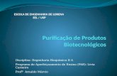 Purificacao de Produtos Biotecnologicos-1