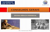 CONSELHOS GERAIS  - LIÇÃO 06 - EBD