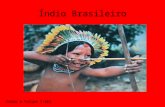 Indios brasileros felipe e pedro