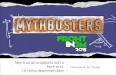 Mythbusters - Front in SM