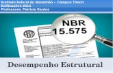 Norma de desempenho estrututal - NBR 15.575