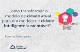 Urbanismo: Thomaz Assumpção, Presidente da Urban Systems