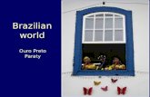 Brazilian World Ouro Preto / Paraty
