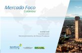 Apresentação - Mercado Foco Colômbia