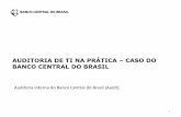 AUDITORIA DE TI NA PRÁTICA – CASO DO BANCO CENTRAL DO BRASIL