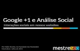 Google +1 e Analise Social