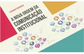 A Nova Ordem da Comunicação Institucional