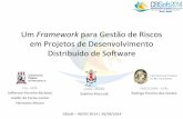 Um Framework para Gestão de Riscos em Projetos de Desenvolvimento Distribuído de Software